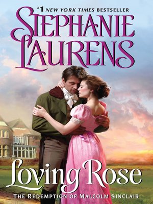 cover image of Loving Rose: The Redemption of Malcolm Sinclair